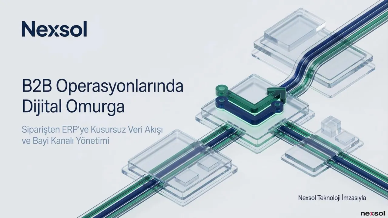 Bayi kanalınızı ERP uyumlu dijital omurgaya taşıyın